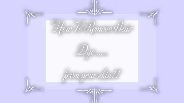 remove hair dye from skin